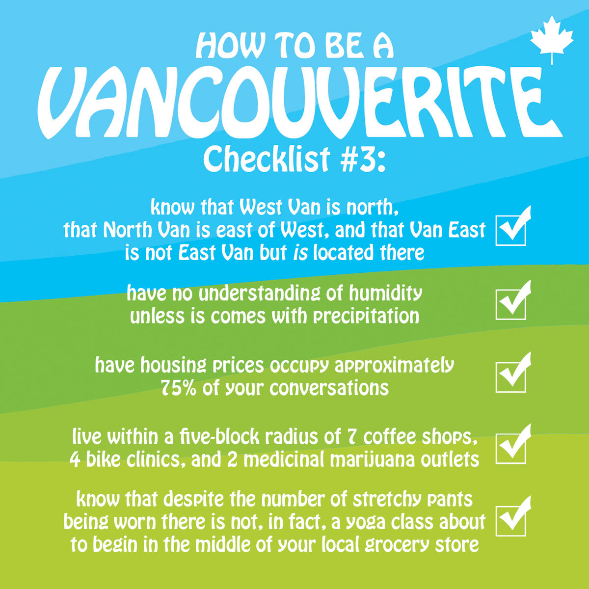 #380 - How To Be A Vancouverite #3