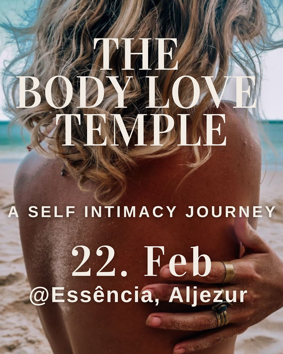 THE BODY LOVE TEMPLE - a self intimacy journey