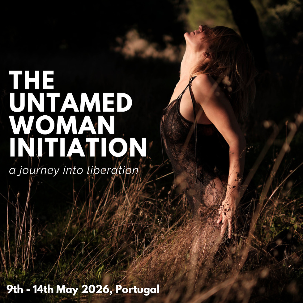 The Untamed Woman Initiation