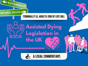 Assisted Dying Legislation in the UK