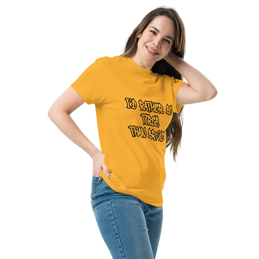 Thumbnail: I’d Rather Be Tired Than Broke Unisex Classic Tee
