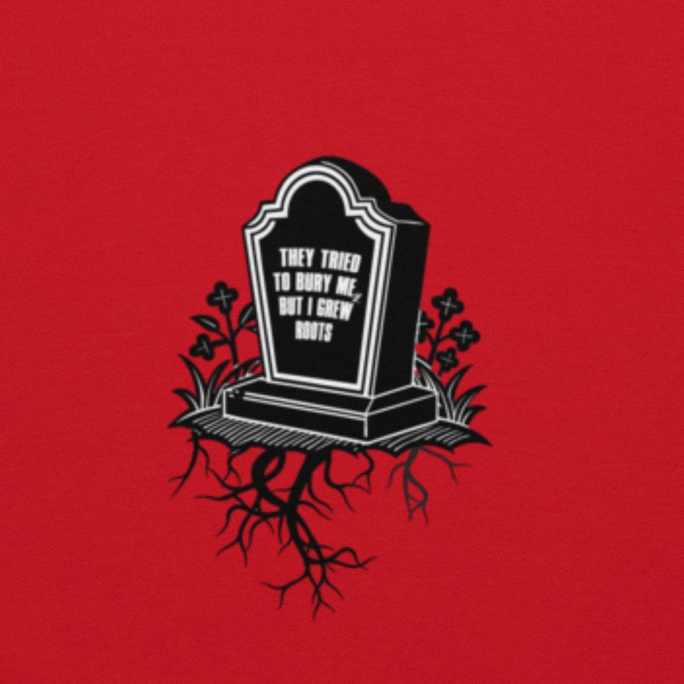 Thumbnail: They Tried To Bury Me, But I Grew Roots Unisex Hoodie