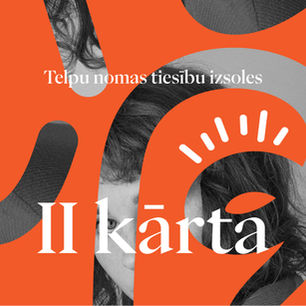 Izsludināta nomas tiesību izsoles II kārta!