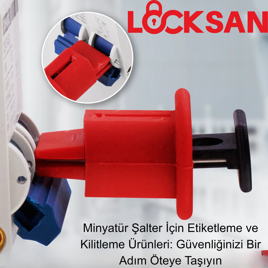 Minyatür Şalter İçin Etiketleme ve Kilitleme Ürünleri: Güvenliğinizi Bir Adım Öteye Taşıyın