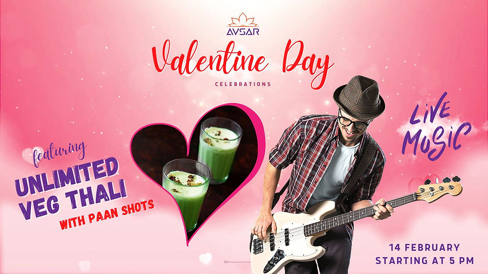 Valentine Day Special Menu - Unlimited Thali