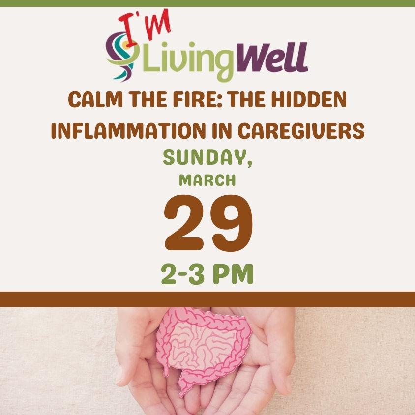 Journey to Health - Calm The Fire: The Hidden Inflammation In Caregivers