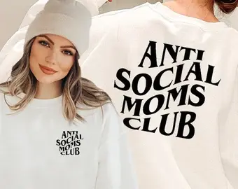 Anti Social Moms Club White Graphic Sweatshirt