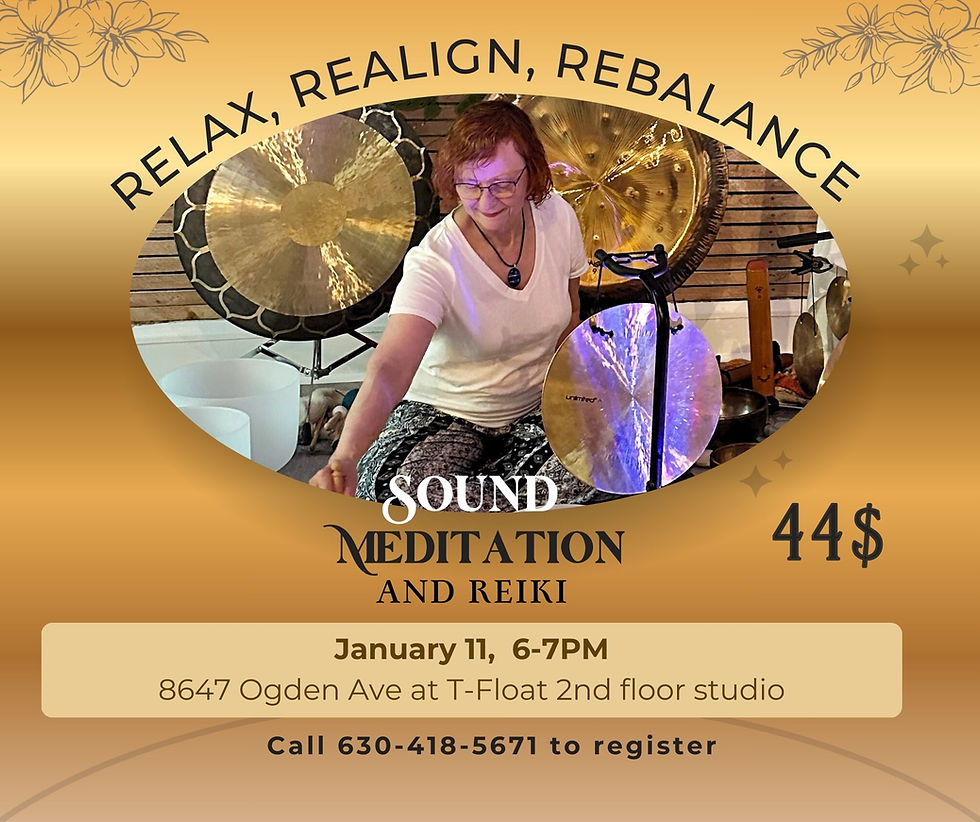Sound Meditation and Reiki - Call 630-418-5671 to register