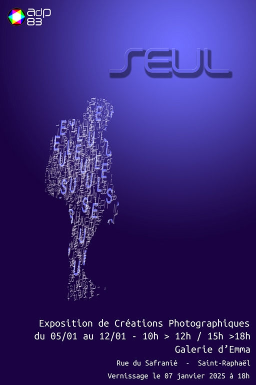 Affiche de l'Exposition "SEULS"