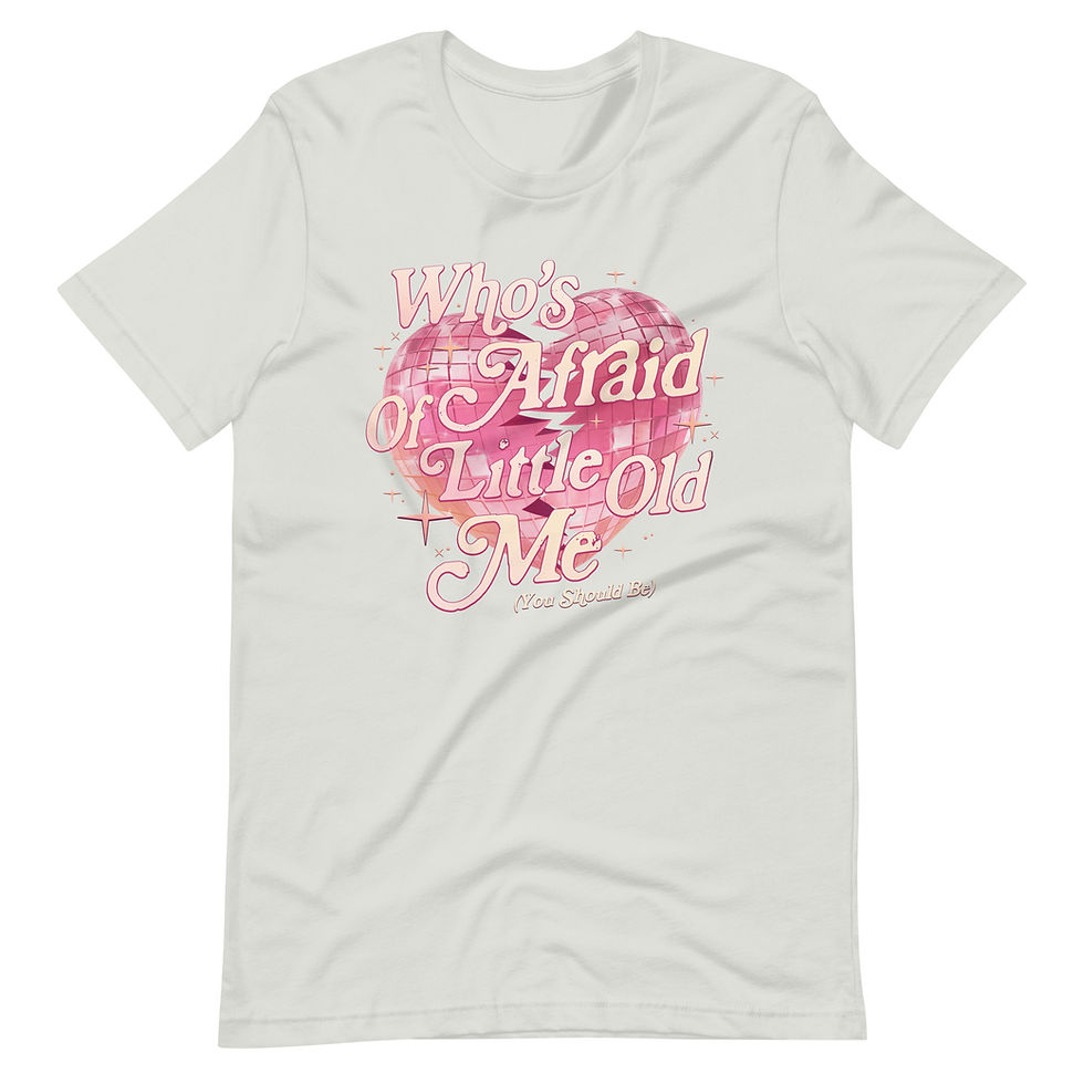 Thumbnail: Who's Afraid of Little Old Me - Unisex t-shirt