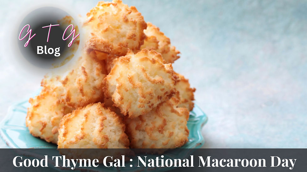 good thyme gal food and lifestyle blog national macaroon day