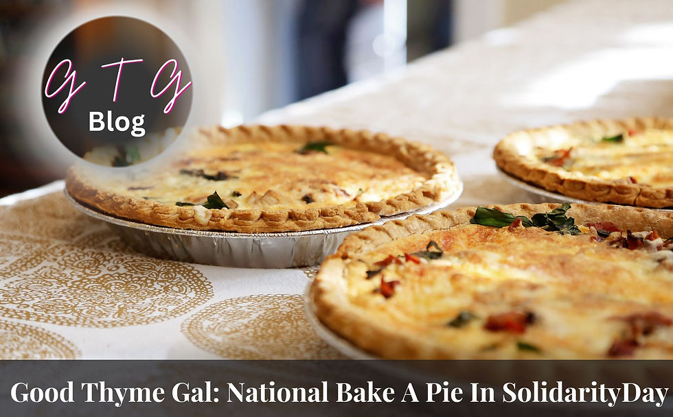 good thyme gal food and lifestyle blog National Bake A Pie In Solidarity 2025
