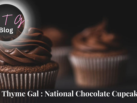 good thyme gal food and lifestyle blog National Chocolate Cupcake Day