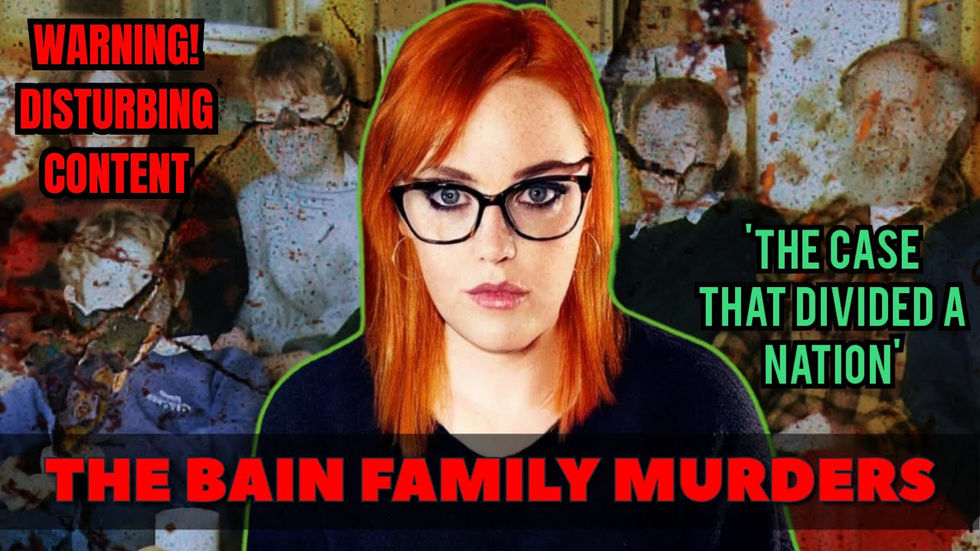 The Bain Family Murders