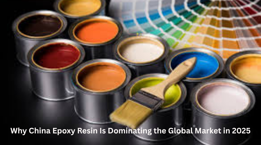 Why China Epoxy Resin Is Dominating the Global Market in 2025