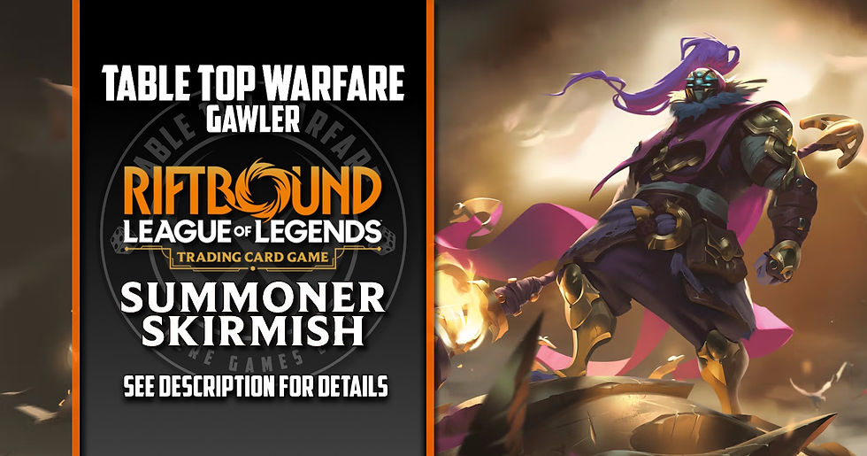 [GAWLER] Riftbound TCG - Summoner Skirmish (April)