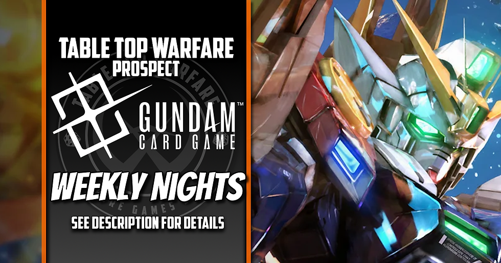 [PROSPECT] Gundam TCG - Weekly Night