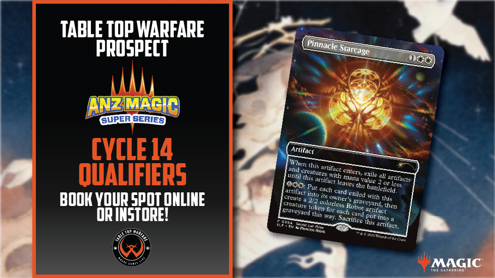 [PROSPECT] ANZ Magic Super Series - Store Qualifier: Cycle 14 (MODERN)