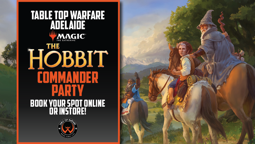 [ADELAIDE] Magic the Gathering - Commander Party: The Hobbit (AUGUST)