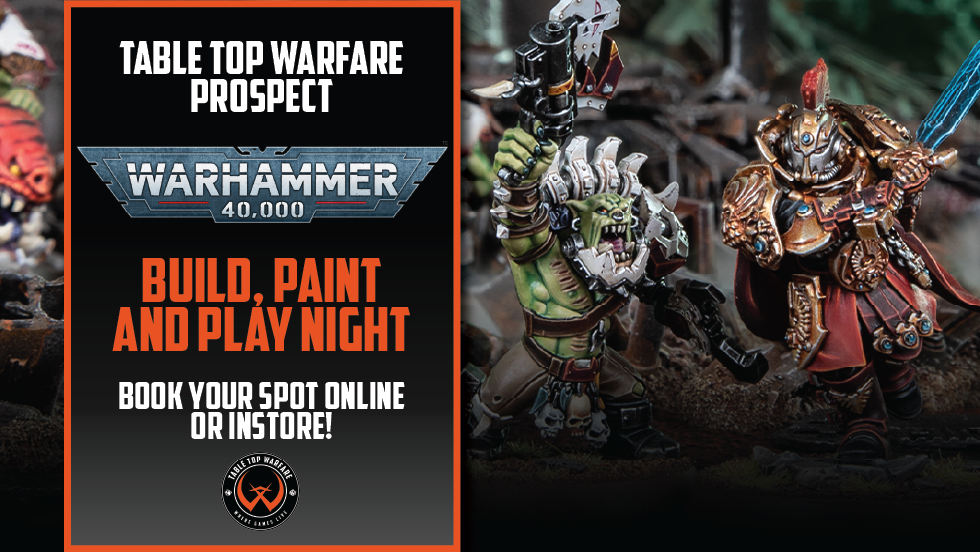 [Prospect] Thursday Warhammer  Build, Paint and Play
