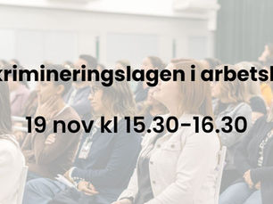 Diskrimineringslagen i arbetslivet – därför är kunskap viktigt för dig som arbetssökande och anställd