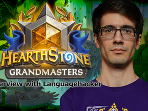 Hearthstone Grandmasters: Interview With Languagehacker