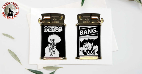 Cowboy Bebop - Auto Start Lighter | Lycan004 Maker Shop