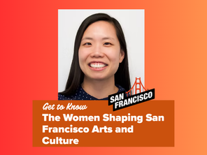 [SF Travel] Get to Know the Women Shaping San Francisco Arts and Culture
