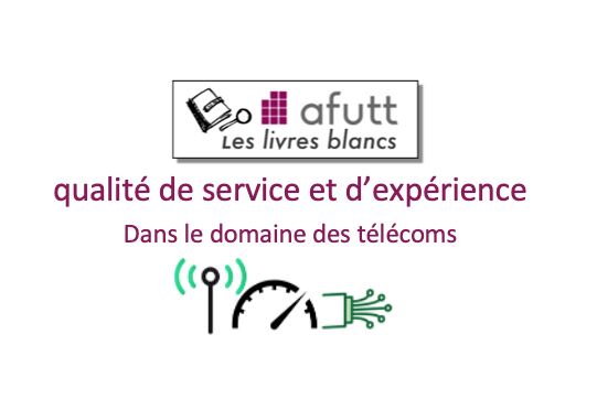 Livre blanc QoS & QoE