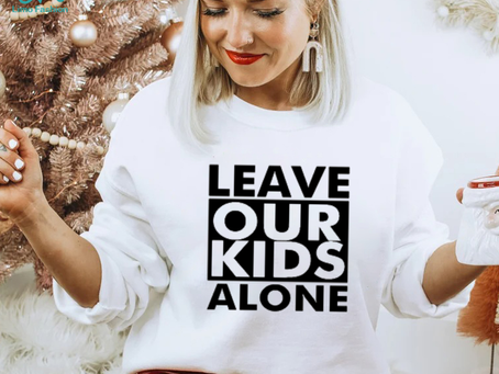 Leave Our Kids Alone