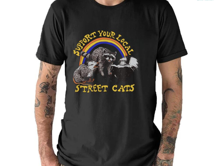 Raccoon support your local street cats shirt