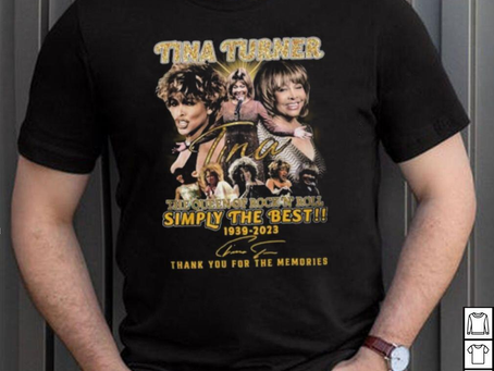 HOT SALE Tina Turner The Queen Of Rock N Roll Simply The Best 1939 2023 Thank You For The Memories U