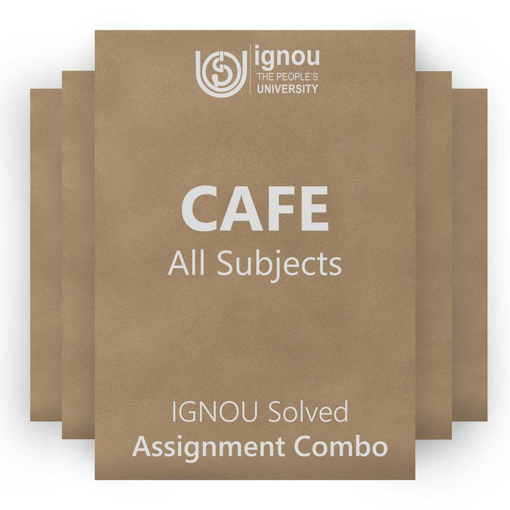 CAFE Solved Assignment Combo (2023-24)