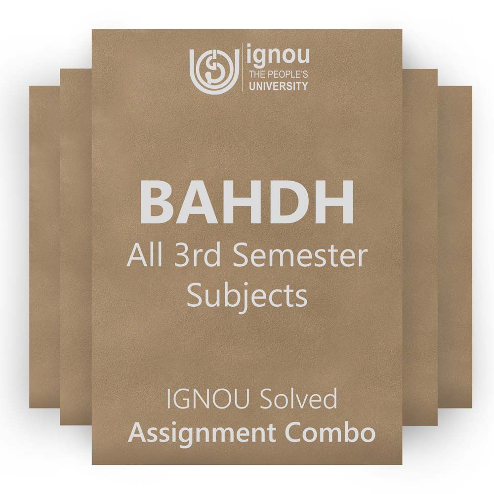 BAHDH 3rd Semester Solved Assignment Combo (2023-24)