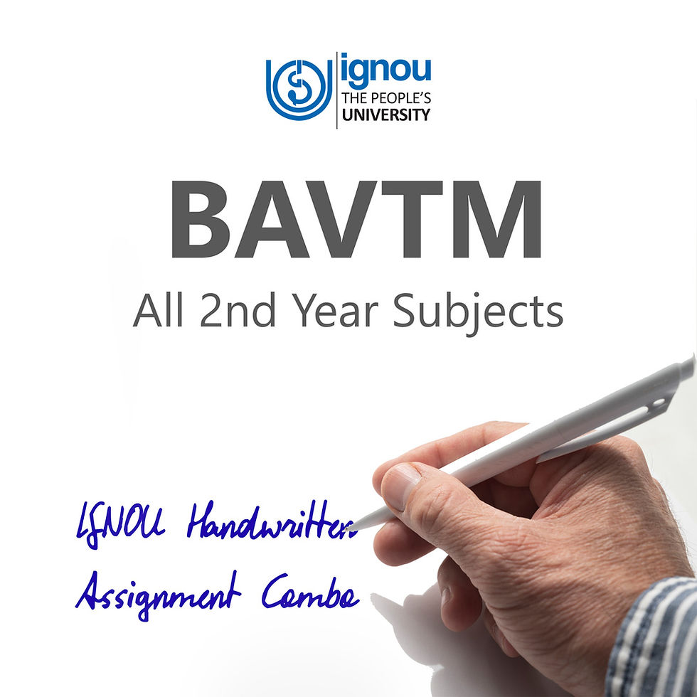 BAVTM 2nd Year IGNOU Handwritten Assignment Combo (2024-25)