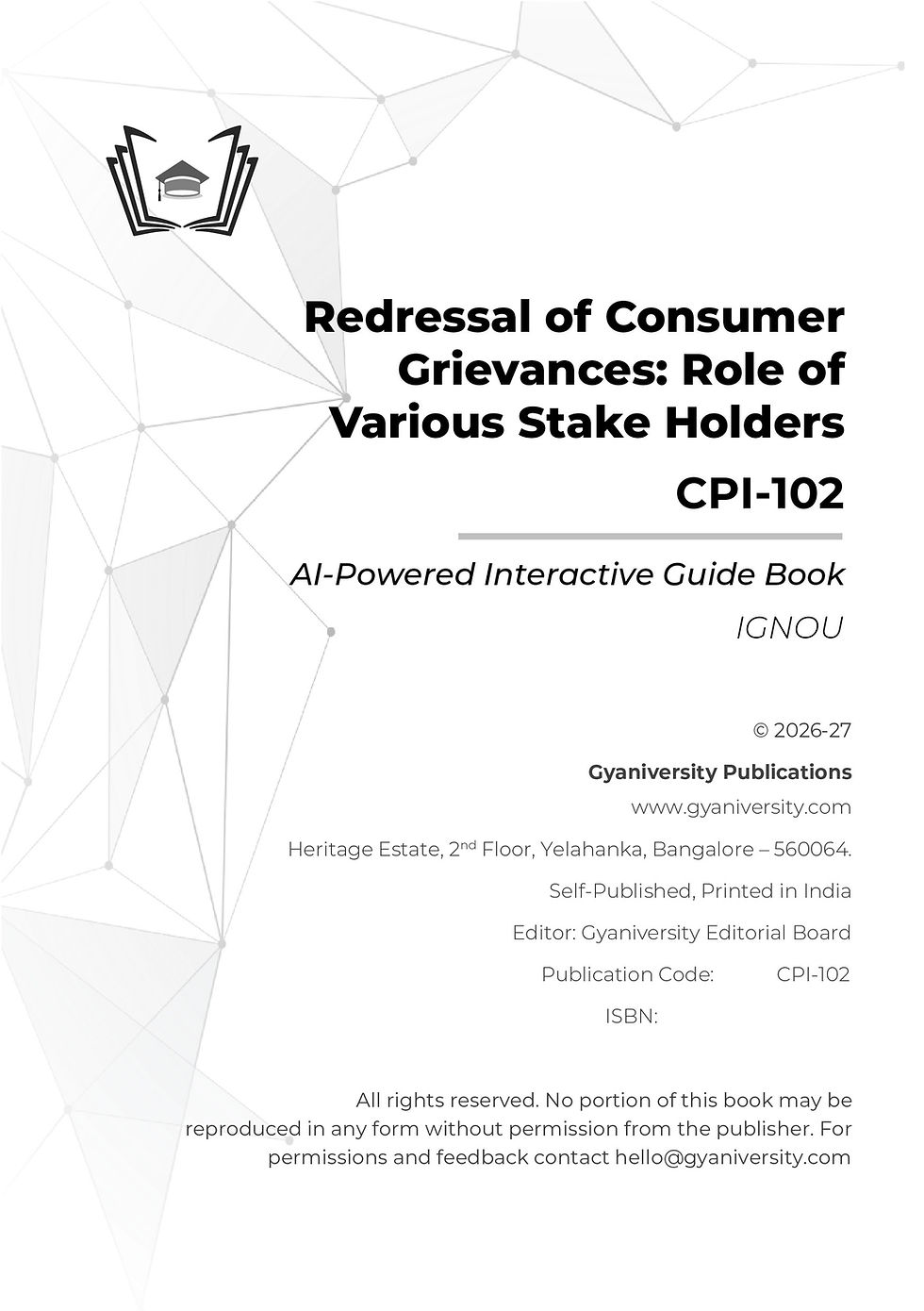 Thumbnail: IGNOU Insight: Redressal of Consumer Griev.. | CPI-102 | Interactive Study Guide