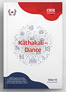 CBSE Simplified: Kathakali – Dance (Class 12 Interactive Guide Book)