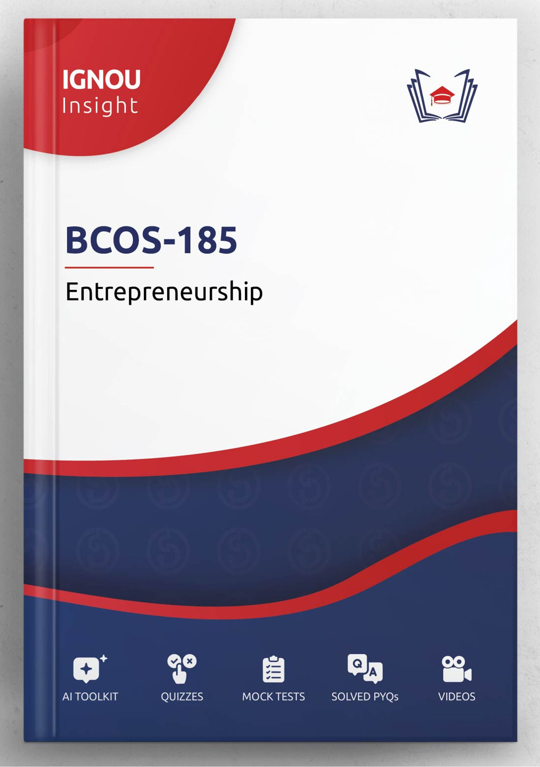 IGNOU Insight: Entrepreneurship | BCOS-185 | AI-Powered Interactive Study Guide