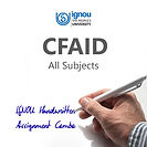CFAID IGNOU Handwritten Assignment Combo (2025-26)