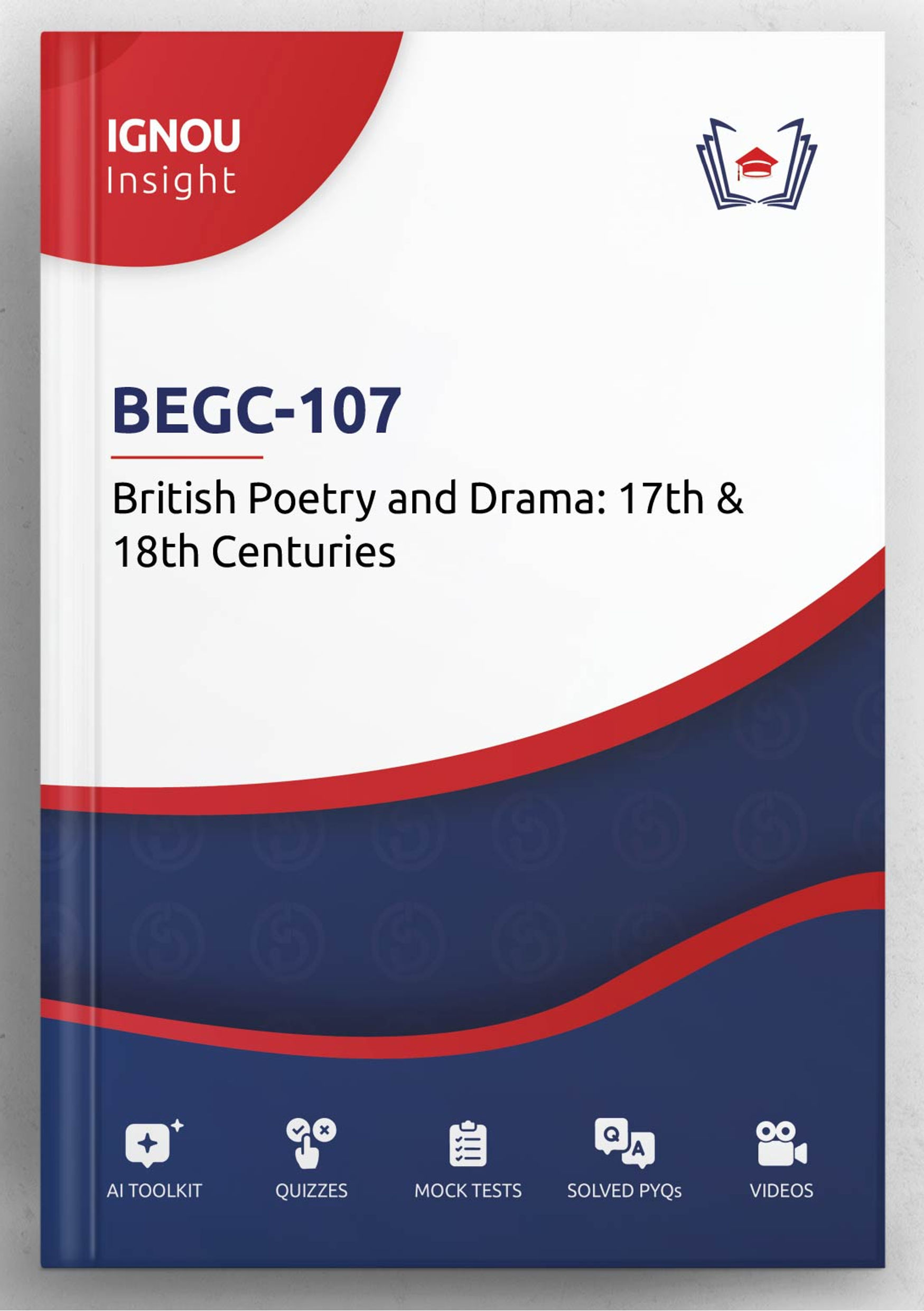 IGNOU Insight: British Poetry and Drama:.. | BEGC-107 | Interactive Study Guide