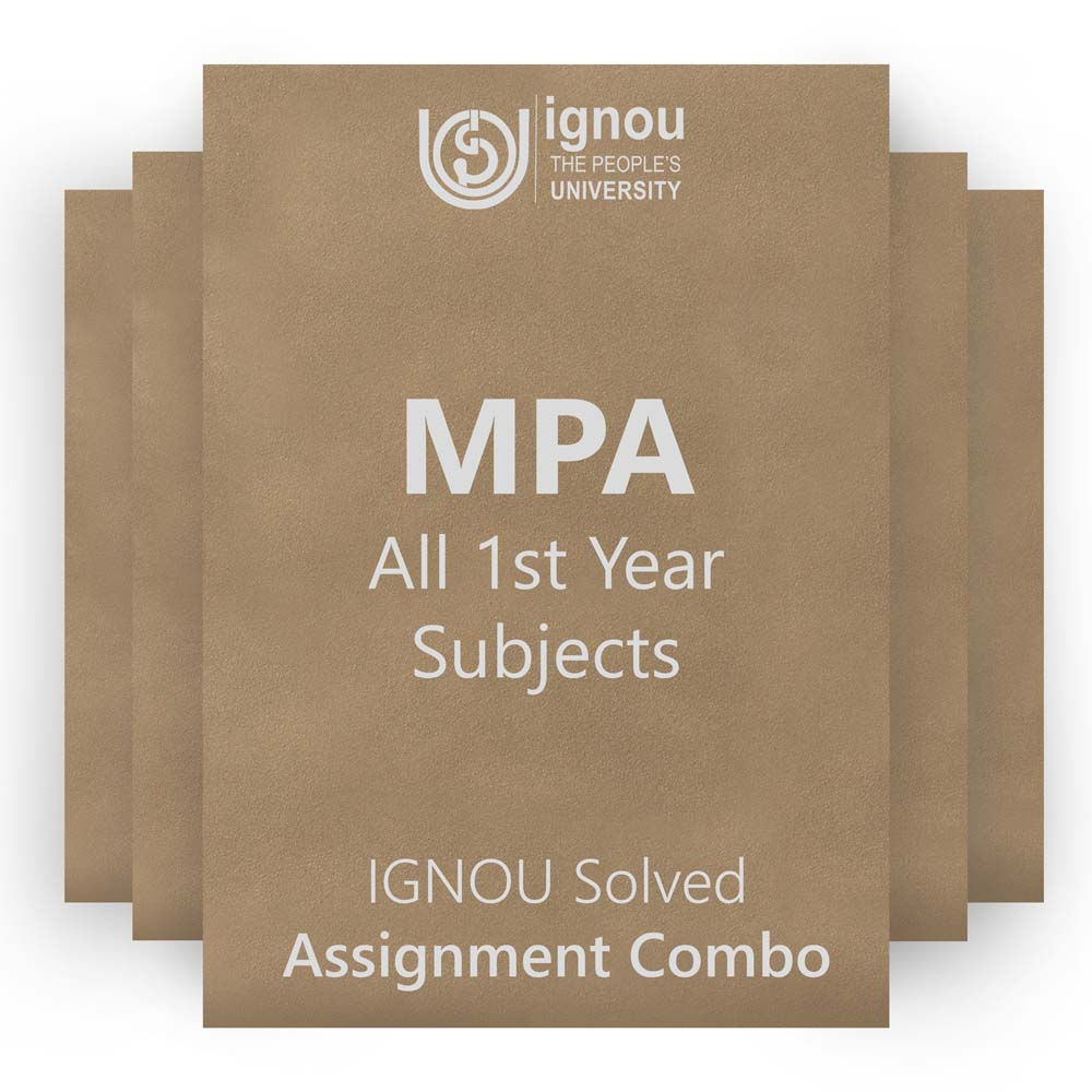 MPA 1st Year Solved Assignment Combo (2022-23)