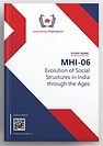 MHI-06: Evolution of Social Structures in India through th.. (IGNOU Guide Book)