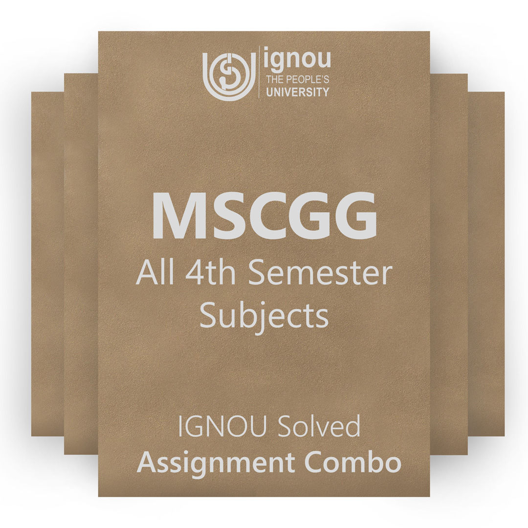 MSCGG 4th Semester Solved Assignment Combo (2023-24)