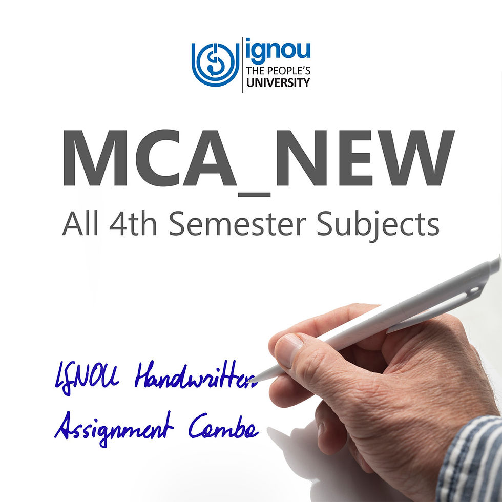 MCA_NEW 4th Semester IGNOU Handwritten Assignment Combo (2024-25)