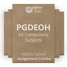 PGDEOH Compulsory Solved Assignment Combo (2022-23)