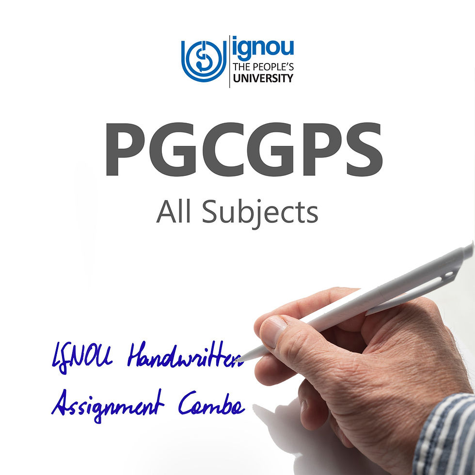 PGCGPS IGNOU Handwritten Assignment Combo (2024-25)
