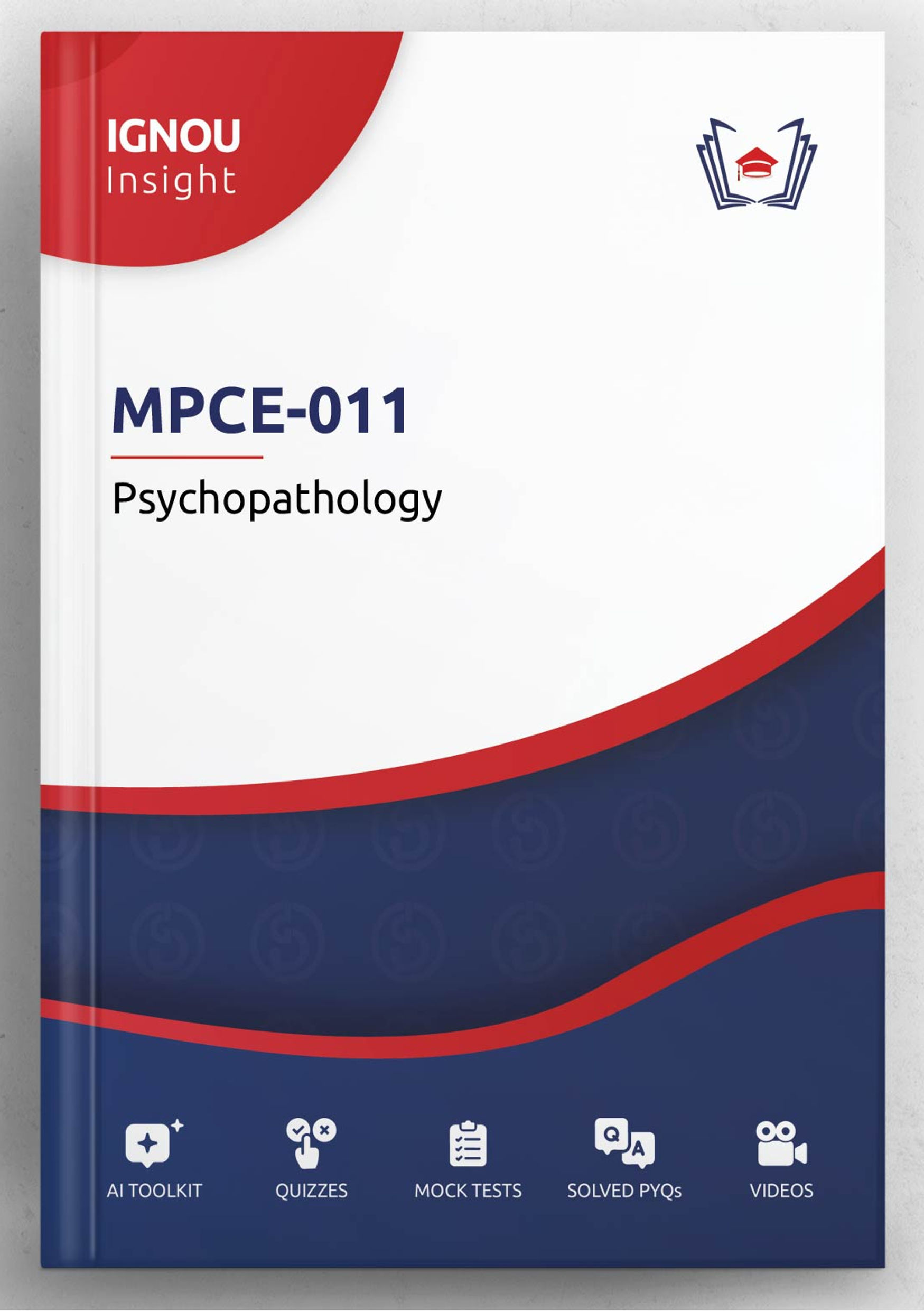 IGNOU Insight: Psychopathology | MPCE-011 | AI-Powered Interactive Study Guide