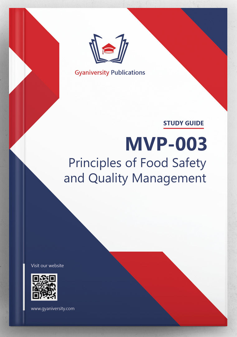 MVP-003: Principles of Food Safety and Quality Management (IGNOU Guide Book)