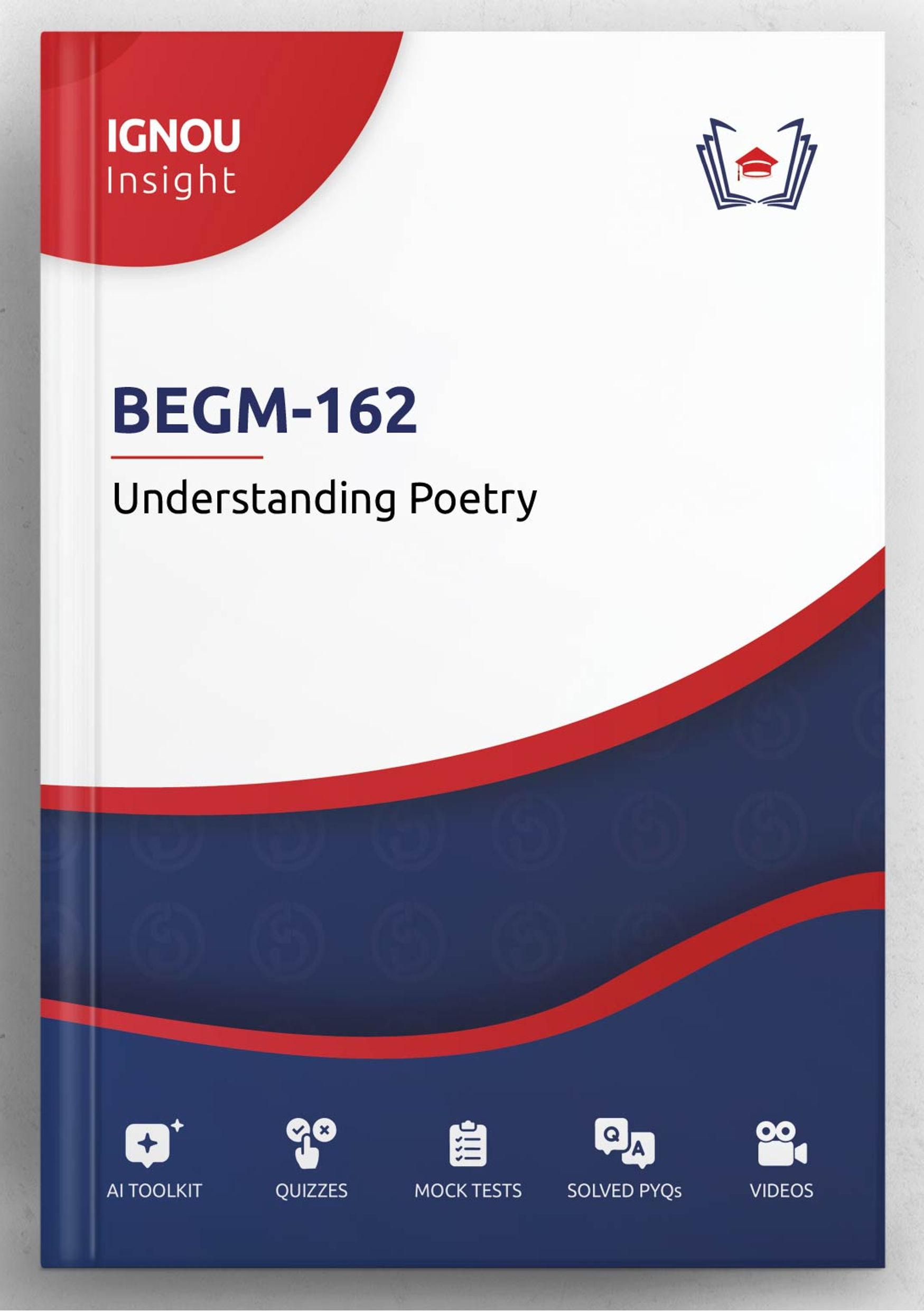IGNOU Insight: Understanding Poetry | BEGM-162 | Interactive Study Guide