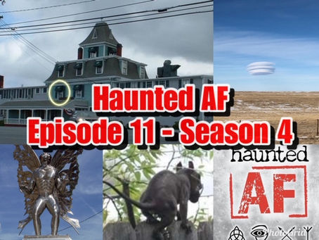 Haunted AF: Episode 11-Season 4